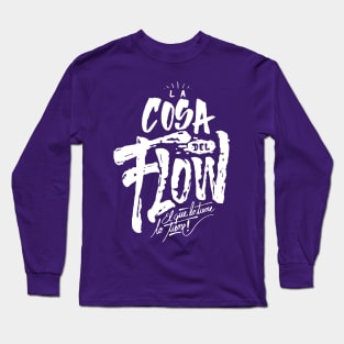 La cosa del flow Long Sleeve T-Shirt